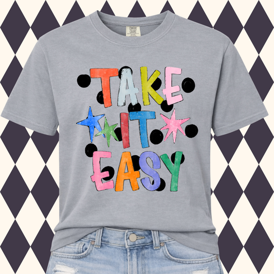 Take It Easy T-Shirt