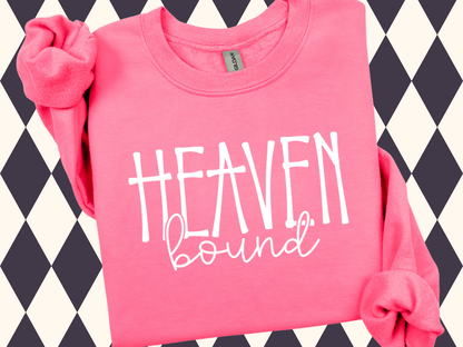 Heaven Bound Sweatshirt T-Shirt • Sweatshirt - Faith Based Shirt | Christian Spirit Wear | Minimalist Bible Shirt