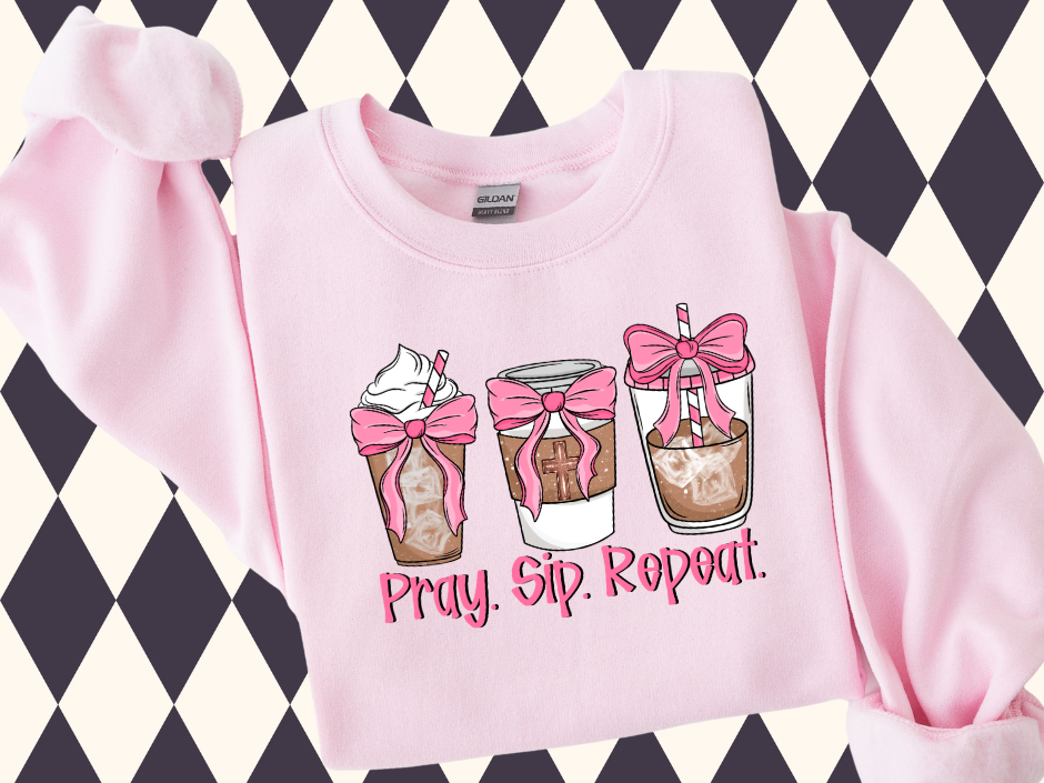 Pray. Sip. Repeat. Sweatshirt - Faith Based Shirt | Christian Spirit Wear | Prayers and Lattes
