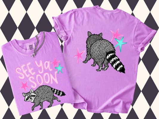 See Ya Soon Raccoon T-Shirt
