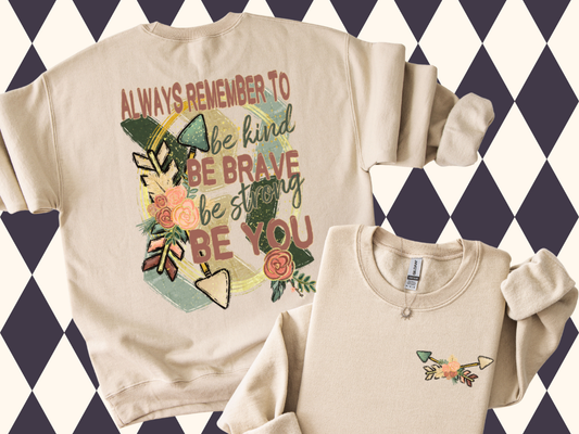 Be You, Brave & Kind 🤍