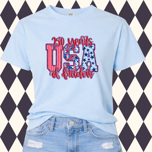 250 Years USA of Freedom Patriotic T-Shirt • Adult & Youth Sizes Available