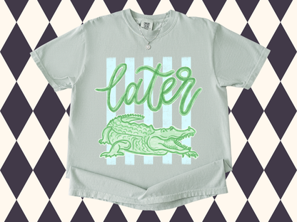 Later Gator Preppy Tee | Youth•Adult Sizes Available