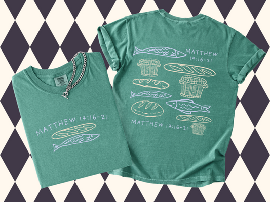 Loaves and Fishes T-Shirt | Short-Sleeved • Long-Sleeved | Matthew 14:16-21 Scripture| Christian Apparel