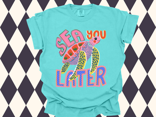Sea You Later Sea Turtle T-Shirt  | Adult • Youth Sizes Available