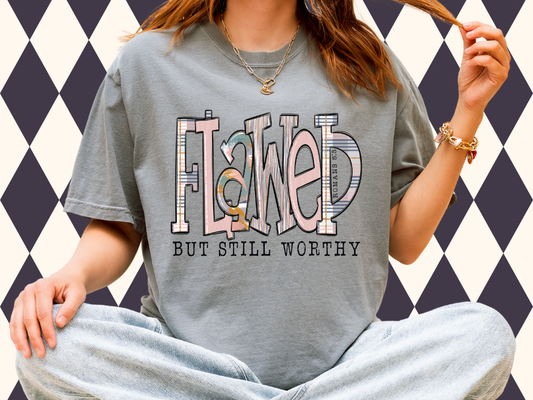 Flawed But Still Worthy T-Shirt - Faith Based Shirt | Christian Spirit Wear | Bible Verse T-Shirt