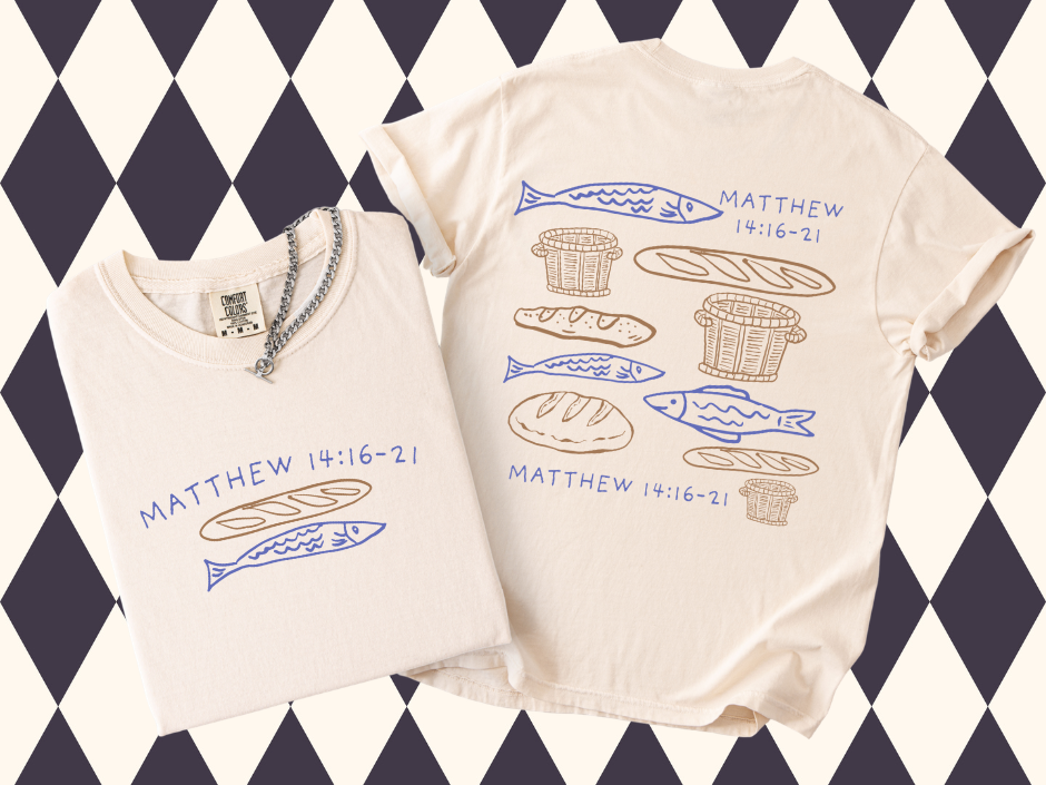 Loaves and Fishes T-Shirt | Short-Sleeved • Long-Sleeved | Matthew 14:16-21 Scripture| Christian Apparel