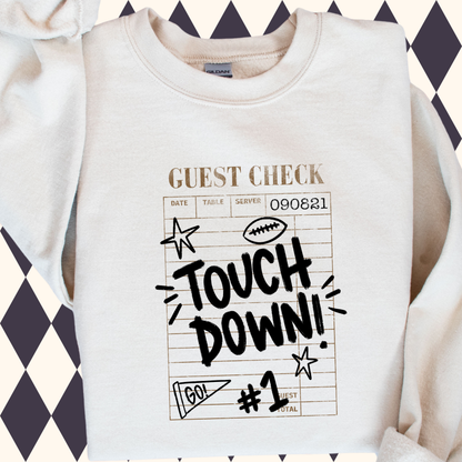 Touchdown! Guest Check T-Shirt & Sweatshirt