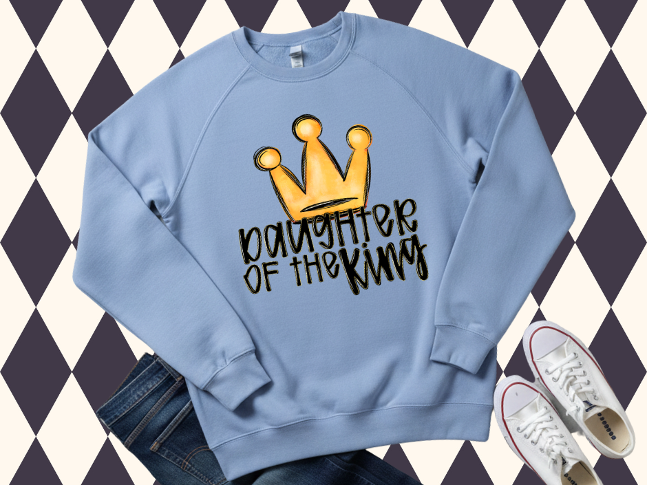Daughter of the King 👑 Sweatshirt - Faith Based Shirt | Christian Spirit Wear | Gospel Wear