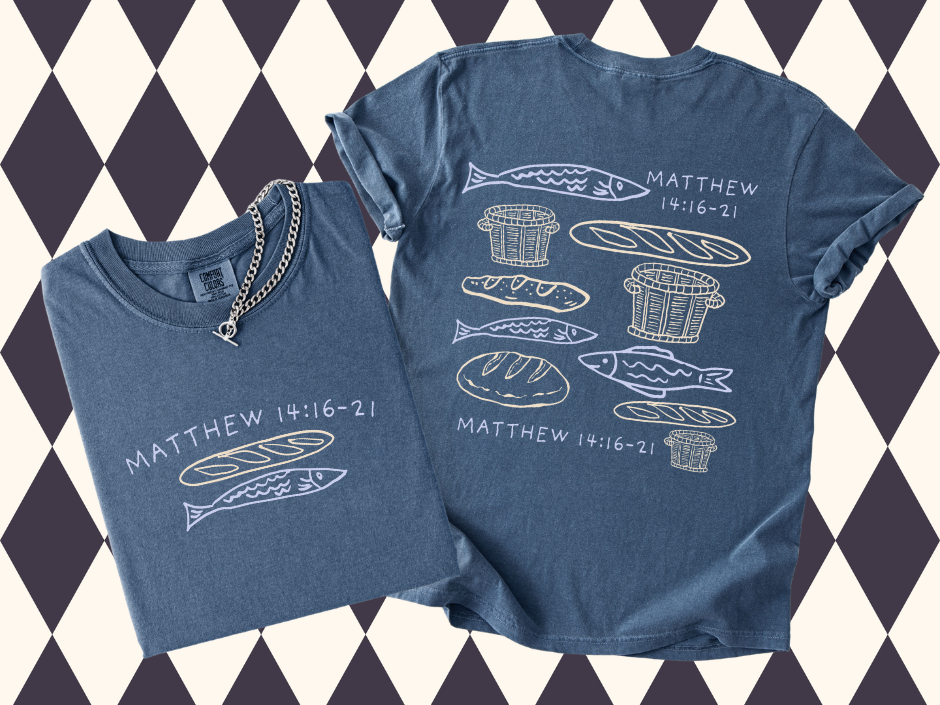 Loaves and Fishes T-Shirt | Short-Sleeved • Long-Sleeved | Matthew 14:16-21 Scripture| Christian Apparel