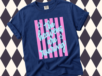 The Heavens Are Roaring T-Shirt | Faith-Based