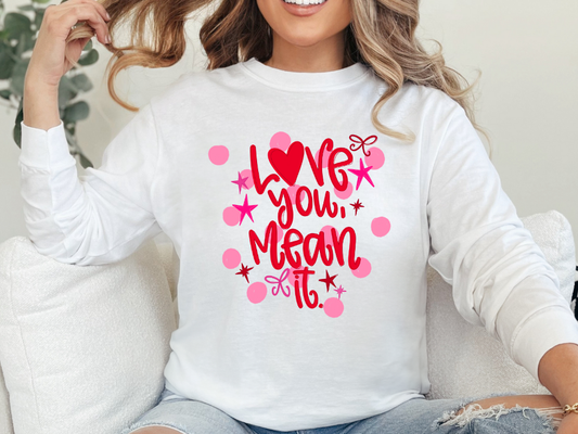 Love You, Mean It (Polka Dot)