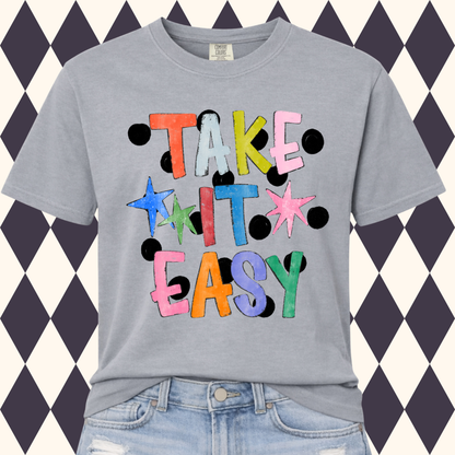 Take It Easy T-Shirt