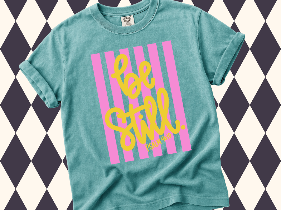 Be Still T-Shirt | Faith-Based • Religious Wear