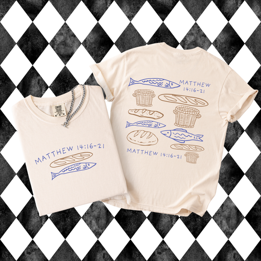 Loaves and Fishes T-Shirt | Short-Sleeved • Long-Sleeved | Matthew 14:16-21 Scripture| Christian Apparel