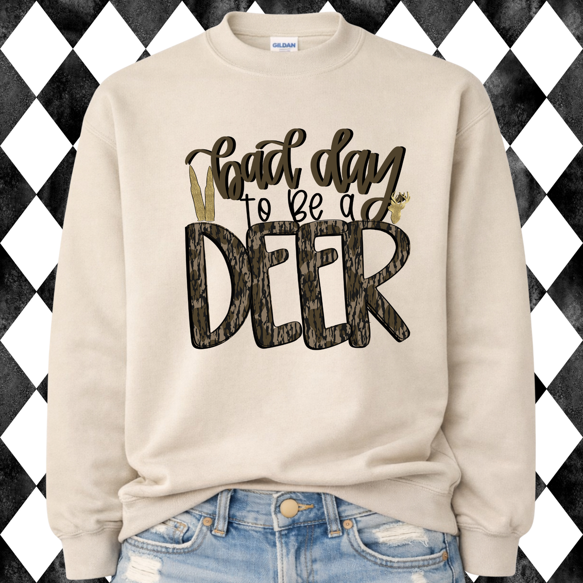Bad Day to Be a Deer T-Shirt/Sweatshirt