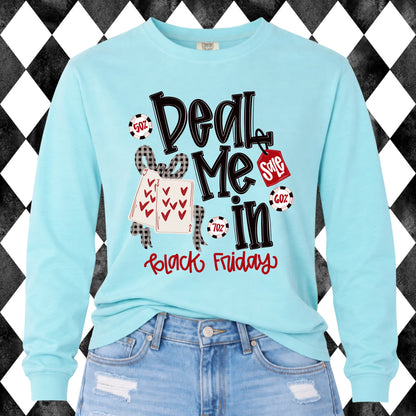 Deal Me In Black Friday long sleeve tee - Comfort Colors Chalky Mint
