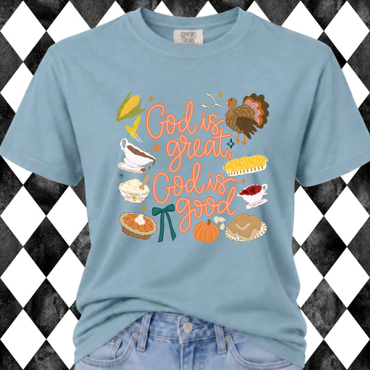 God Is Great, God Is Good t-shirt - Comfort Colors Yankey Blue